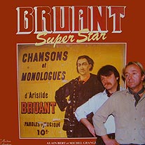 Bruant super star